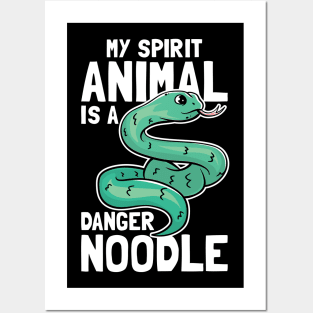 My Spirit Animal Is A Danger Noodle Posters and Art